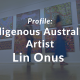 Lin Onus Indigenous Artist