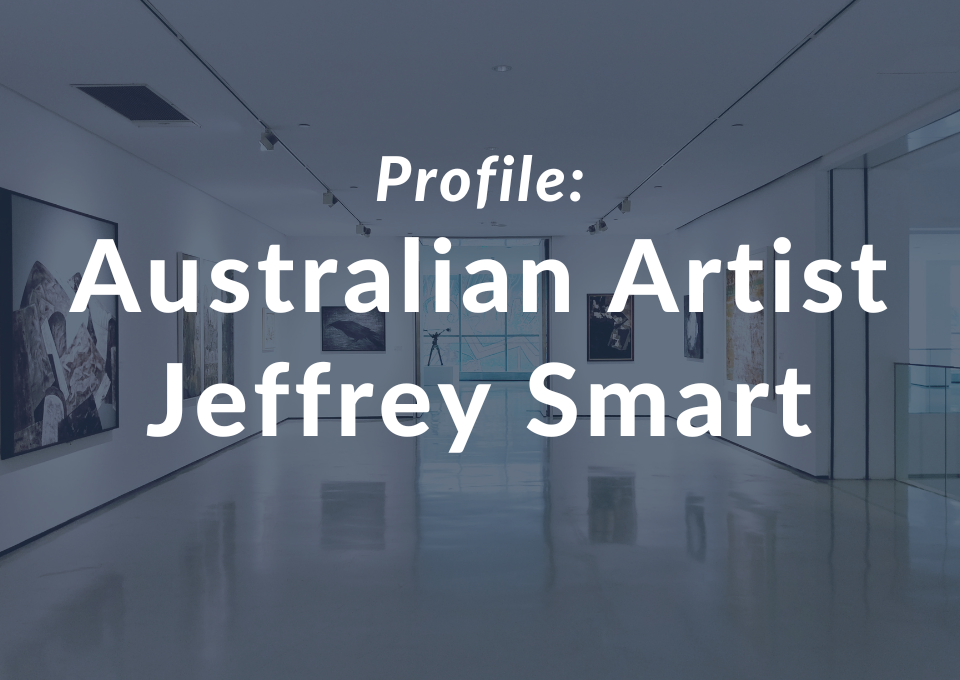 Australian Artist profile - Jeffrey Smart